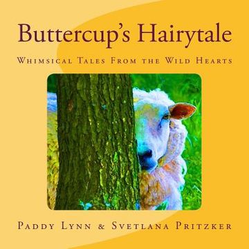 portada Buttercup's Hairytale: Whimsical Tales From the Wild Hearts