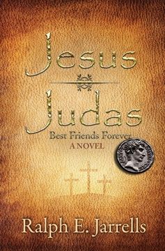 portada Jesus * Judas: Best Friends Forever (en Inglés)