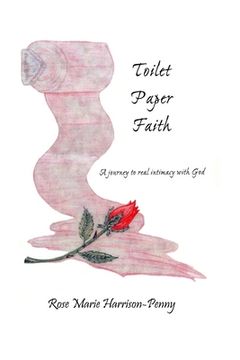 portada Toilet Paper Faith: A Journey To Real Intimacy With God (in English)