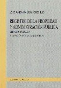 portada Registro de la propiedad y administracion publica: Servicio publico y funcion publica registral (Spanish Edition)