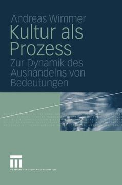portada Kultur ALS Prozess: Zur Dynamik Des Aushandelns Von Bedeutungen