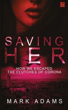 portada Saving Her (en Inglés)