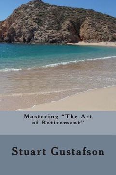 portada Mastering "The Art of Retirement" (in English)
