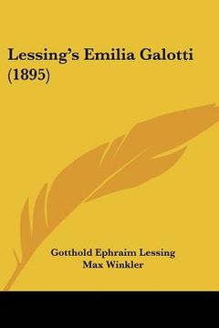 portada lessing's emilia galotti (1895) (en Inglés)