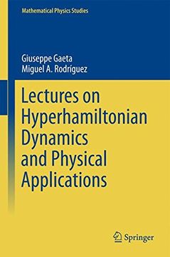 portada Lectures on Hyperhamiltonian Dynamics and Physical Applications (Mathematical Physics Studies)