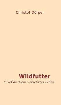 portada Wildfutter (German Edition) [Hardcover ] (in German)