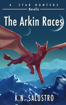 portada The Arkin Races (in English)