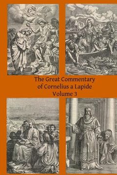 portada The Great Commentary of Cornelius a Lapide (en Inglés)