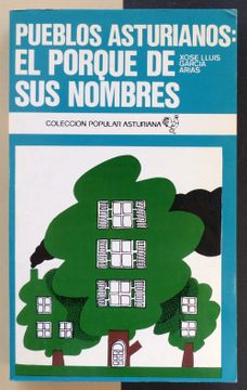 portada Pueblos Asturianos: El Porqué de sus Nombres