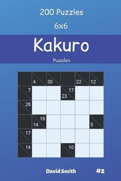 portada Kakuro Puzzles - 200 Puzzles 6x6 vol.2 (en Inglés)