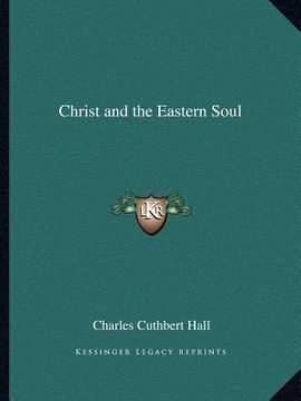 portada christ and the eastern soul (en Inglés)