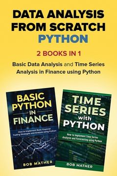 portada Data Analysis from Scratch with Python Bundle: Basic Data Analysis and Time Series Analysis in Finance using Python (en Inglés)
