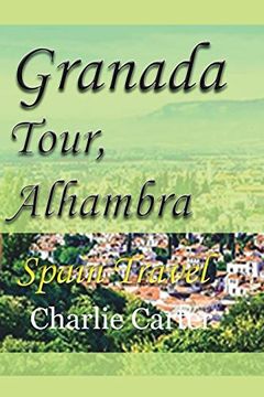 portada Granada Tour, Alhambra (en Inglés)