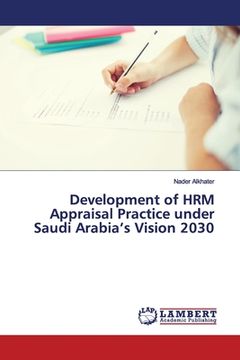 portada Development of HRM Appraisal Practice under Saudi Arabia's Vision 2030 (en Inglés)