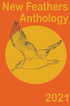 portada New Feathers Anthology 2021 (en Inglés)