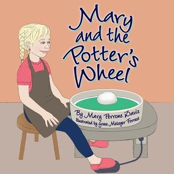 portada Mary and the Potter's Wheel (en Inglés)