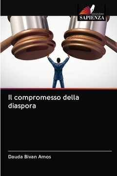 portada Il compromesso della diaspora (en Italiano)