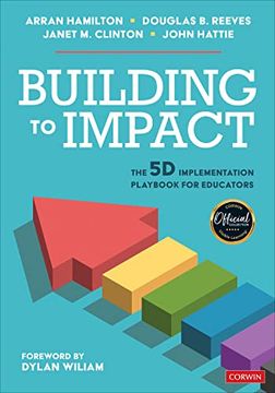portada Building to Impact: The 5d Implementation Playbook for Educators (en Inglés)