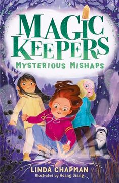 portada Magic Keepers: Mysterious Mishaps (Magic Keepers, 4)