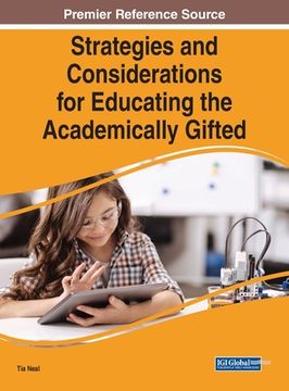 portada Strategies and Considerations for Educating the Academically Gifted (en Inglés)