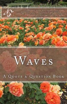 portada Waves: A Quote & Question Book (en Inglés)