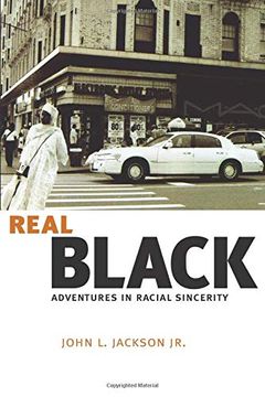 portada Real Black: Adventures in Racial Sincerity (en Inglés)