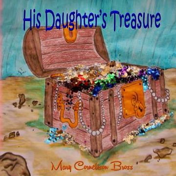 portada His Daughter's Treasure (en Inglés)