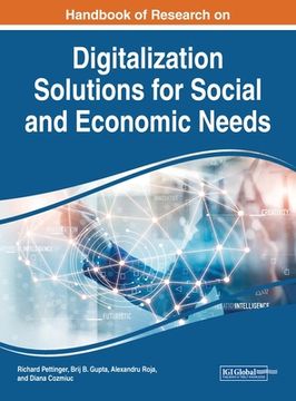 portada Handbook of Research on Digitalization Solutions for Social and Economic Needs (en Inglés)