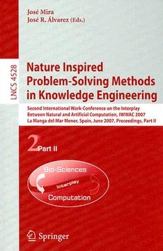 portada nature inspired problem-solving methods in knowledge engineering: second international work-conference on the interplay between natural and artificial (en Inglés)