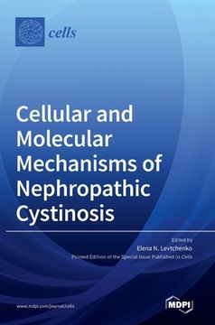 portada Cellular and Molecular Mechanisms of Nephropathic Cystinosis (in English)