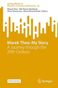 portada Marek Thee: My Story: A Journey Through the 20th Century (in English)