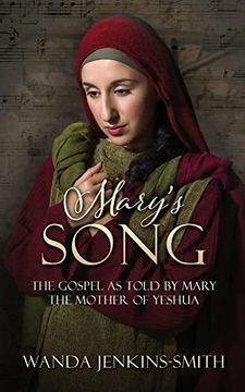 portada Mary's Song: The Gospel as Told by Mary the Mother of Yeshua (in English)