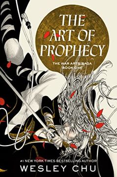 portada The art of Prophecy: A Novel (War Arts, 1) (in English)