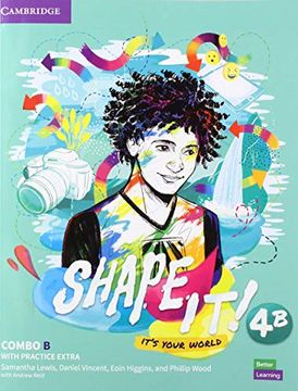 portada Shape It! Level 4 Combo B Student's Book and Workbook with Practice Extra (en Inglés)