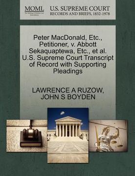 portada peter macdonald, etc., petitioner, v. abbott sekaquaptewa, etc., et al. u.s. supreme court transcript of record with supporting pleadings (en Inglés)