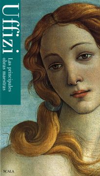 portada Uffizi. Las Principales Obras Maestras (in Spanish)