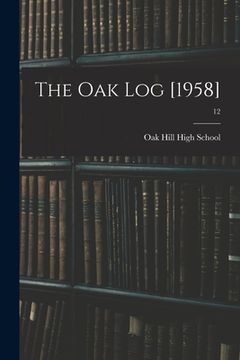 portada The Oak Log [1958]; 12 (in English)