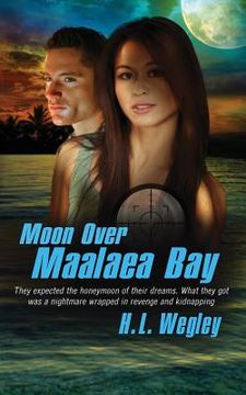 portada Moon Over Maalaea Bay (en Inglés)