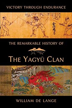 portada The Remarkable History of the Yagyu Clan (en Inglés)
