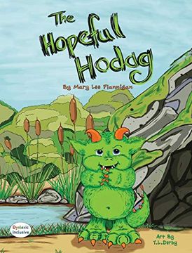 portada The Hopeful Hodag: Dyslexic Inclusive (in English)