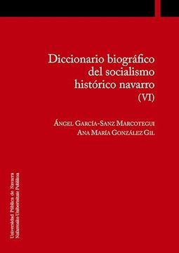 portada Diccionario Biografico del Socialismo Historico Navarro (Vi)