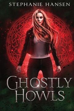 portada Ghostly Howls: A Paranormal Fantasy Romance (en Inglés)