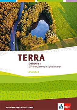portada Terra Erdkunde für Rheinland-Pfalz und Saarland / Arbeitsheft Klasse 5/6: Ausgabe für Realschulen und Differenzierende Schularten (en Alemán)