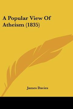 portada a popular view of atheism (1835) (in English)