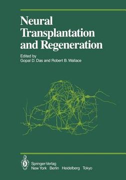 portada neural transplantation and regeneration (en Inglés)