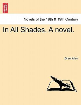 portada in all shades. a novel. (in English)