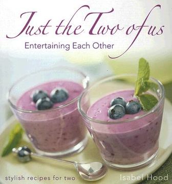 portada Just the Two of Us: Entertaining Each Other (en Inglés)