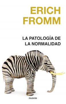 portada La Patología de la Normalidad (in Spanish)