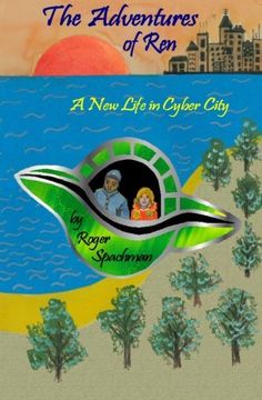 portada The Adventures of Ren: A New Life in Cyber City