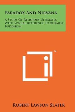 portada paradox and nirvana: a study of religious ultimates with special reference to burmese buddhism